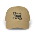 Classic Dad Energy Cap | Embroidered Baseball Hat