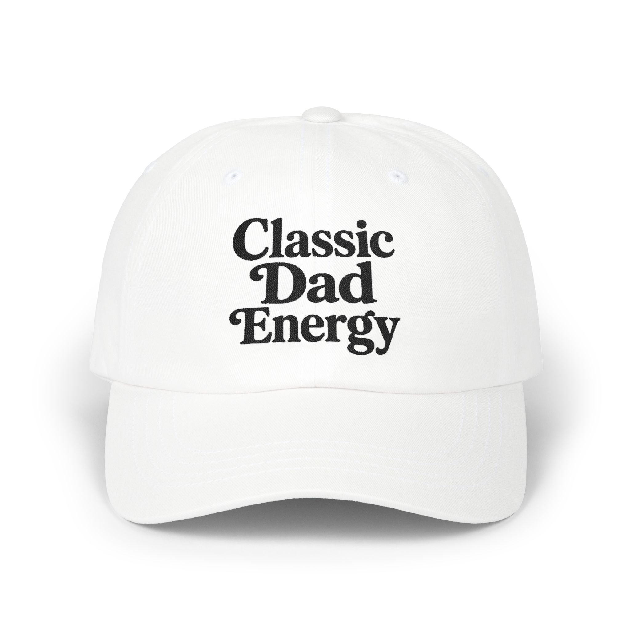 Classic Dad Energy Cap | Embroidered Baseball Hat