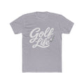 Golf Life T-Shirt — Casual Golf Tee for Golfers & Golf Enthusiasts