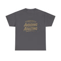 Currently Avoiding Adulting Tee | Funny Slogan T-Shirt, Retro Script Humor