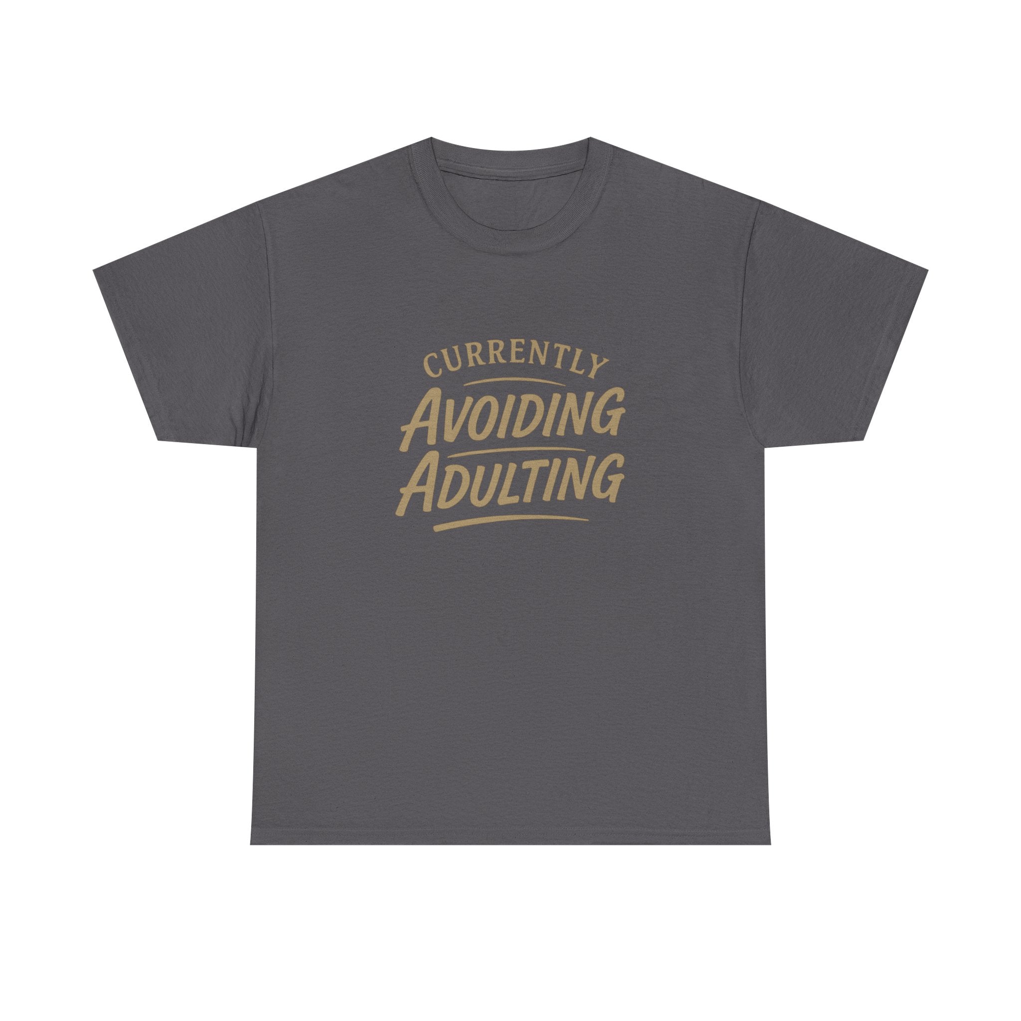 Currently Avoiding Adulting Tee | Funny Slogan T-Shirt, Retro Script Humor