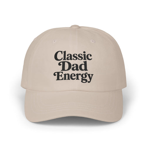 Classic Dad Energy Cap | Embroidered Baseball Hat
